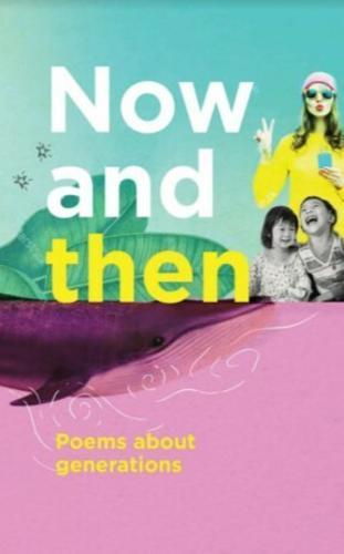Now and Then - by Adrienne Jansen - Paperback