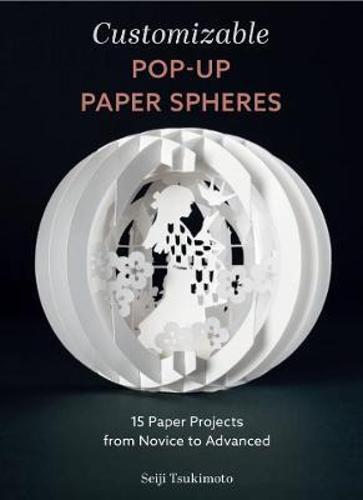 Customizable Pop-Up Paper Spheres - Children's Learning Book by Seiji Tsukimoto