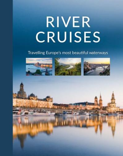 River Cruises - by Katinka Holupirek - Hardcover