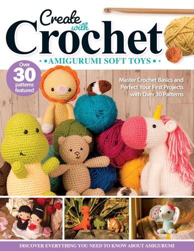 Create With Crochet Amigurumi Soft Toys - Craft Book - by Jen Neal - Paperback