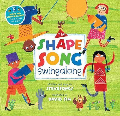 The Shape Song Swingalong - Children's Book - by Steve Songs - Paperback