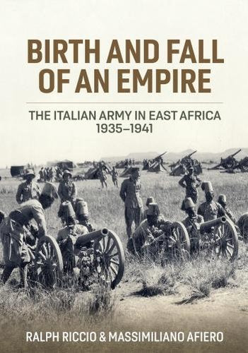 Birth and Fall of an Empire - Military History Book - by Ralph Riccio Hardcover