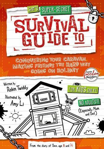 Sams Super Secret Survival Guide to Conquering Your Caravan Making Friends the