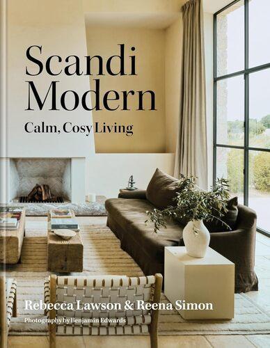Scandi Modern - by Reena Simon - Hardcover