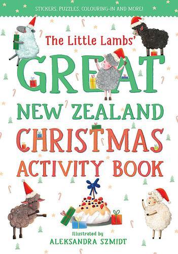 The Little Lambs Great New Zealand Christmas Activity Book - by Yvonne Mes