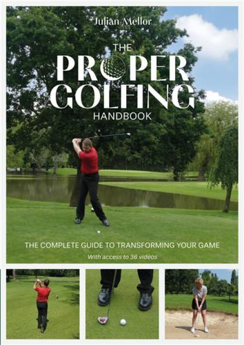 The Proper Golfing Handbook - by Julian Mellor - Paperback