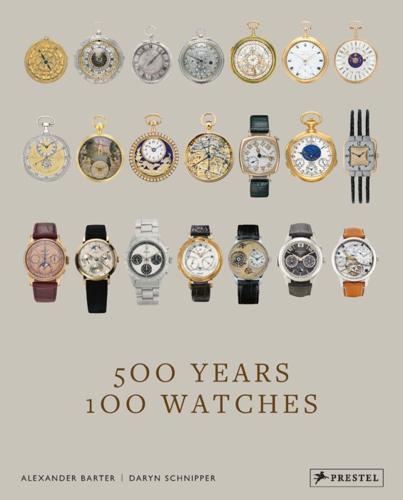 500 Years 100 Watches - Hardcover