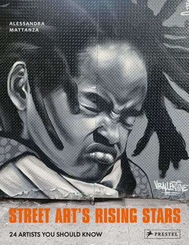 Street Arts Rising Stars - by Alessandra Mattanza - Hardcover