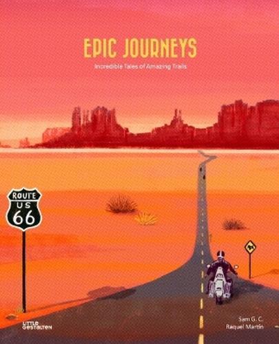 Epic Journeys - by Sam G.C. - Hardcover
