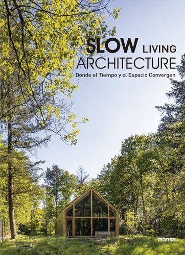Slow Living Architecture - Architecture Book - Hardcover