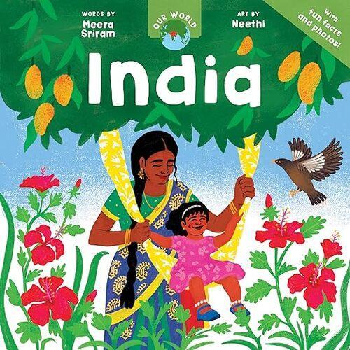 Our World: India - Children's Learning Book - by Meera Sriram - Paperback