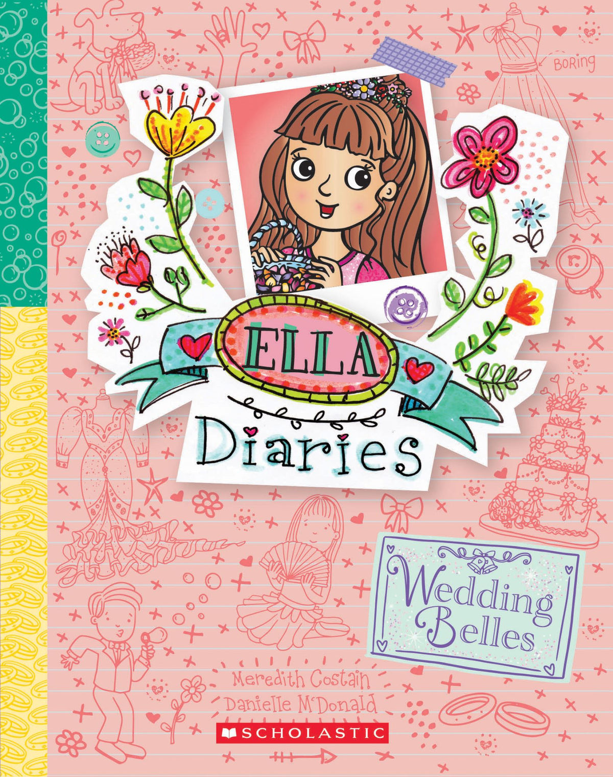 Wedding Belles - Ella Diaries Book 29