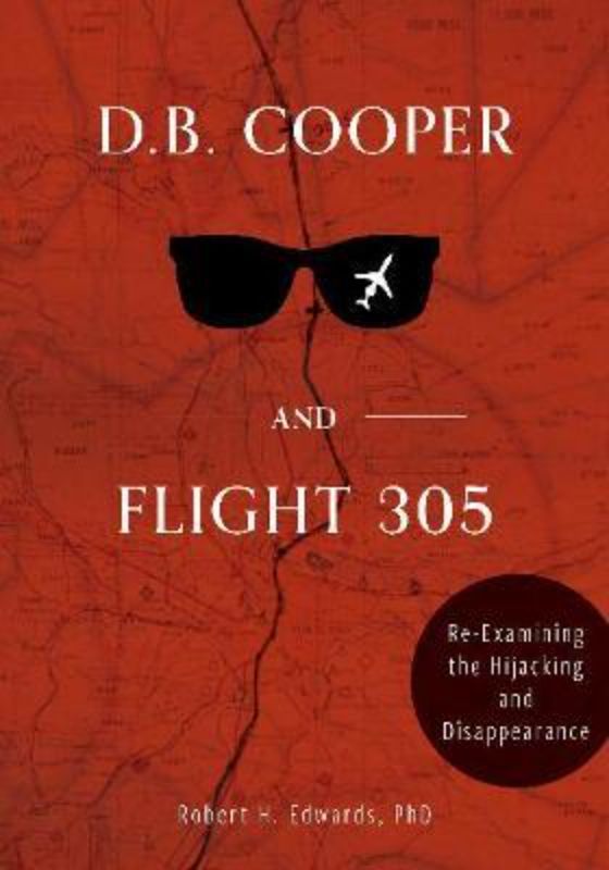 D B Cooper and Flight 305