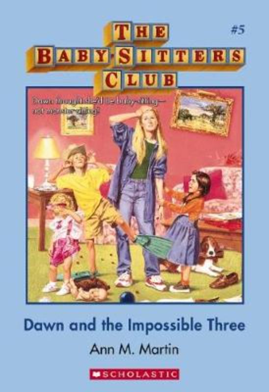 Dawn&The Impossible Three #5