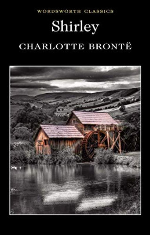 Shirley (Wordsworth Classics)