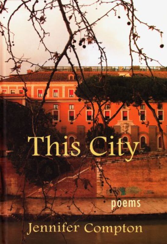 This City by Compton, Jennifer Author ON Jul012011, Paperback
