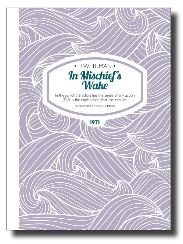 In Mischiefs Wake