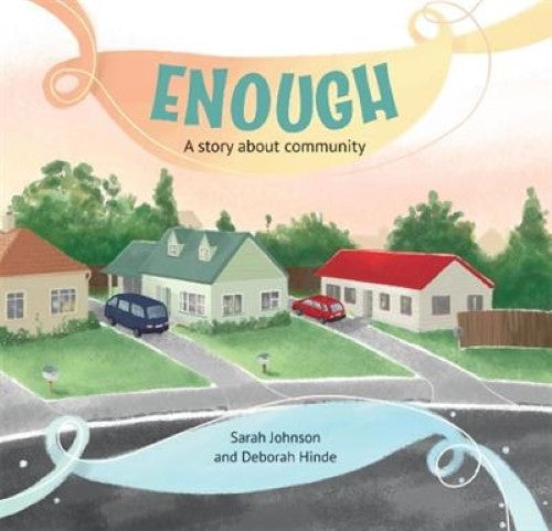 Enough: A story about community (Paperback)