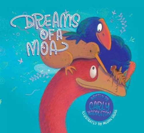 Dreams of a Moa (Hardcover)
