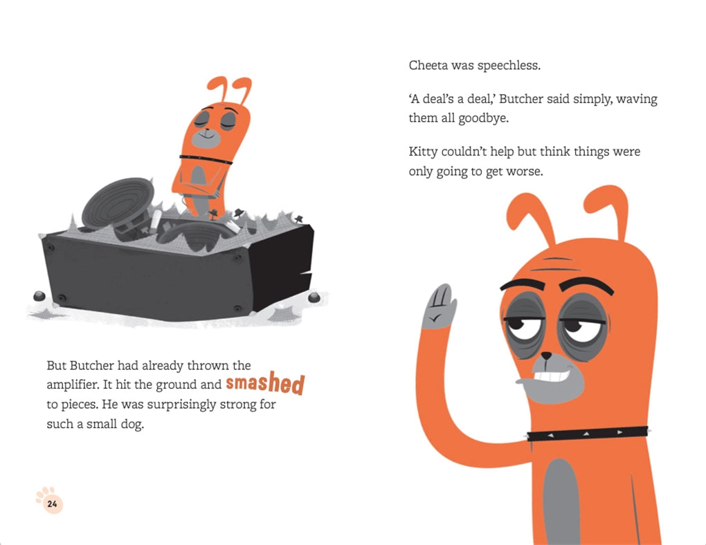 Kitty is not a Cat: Hired Hound