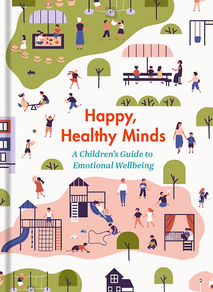 Happy, Healthy Minds
