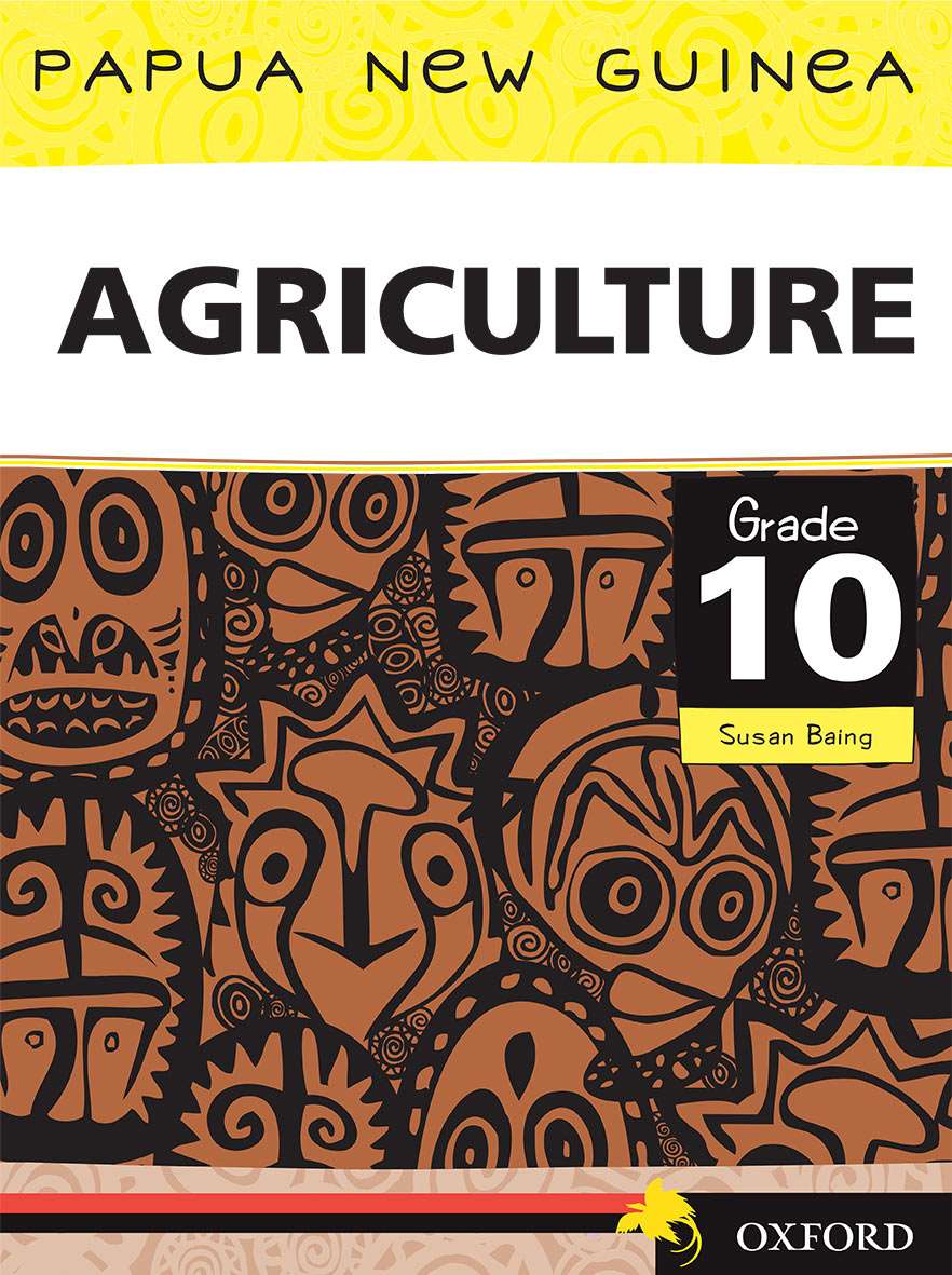 Papua New Guinea Agriculture Grade 10