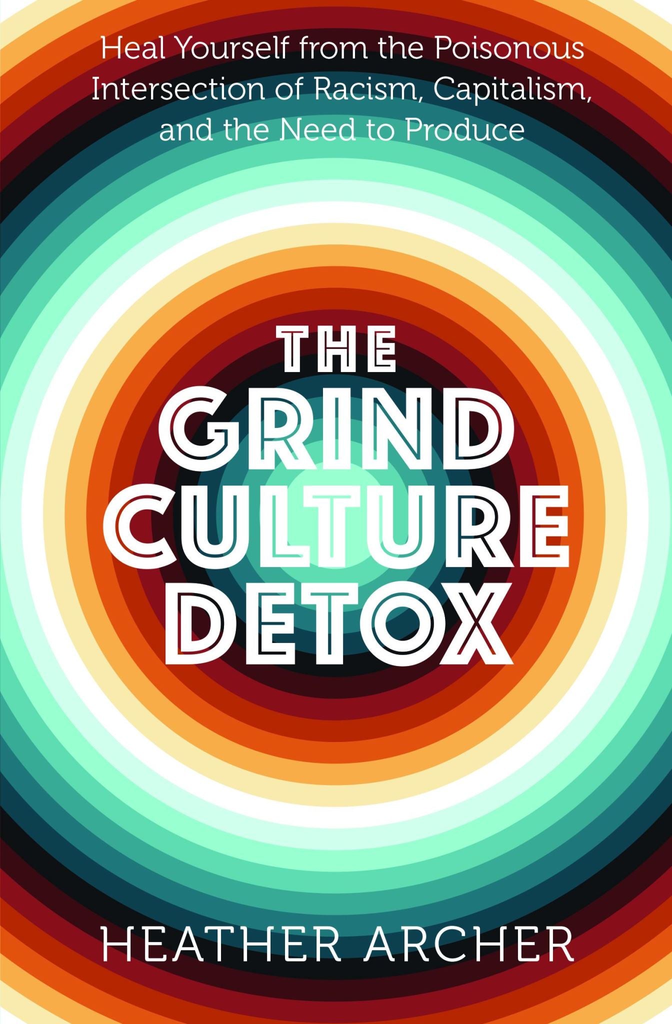 Grind Culture Detox
