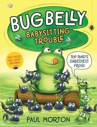 Bug Belly: Babysitting Trouble
