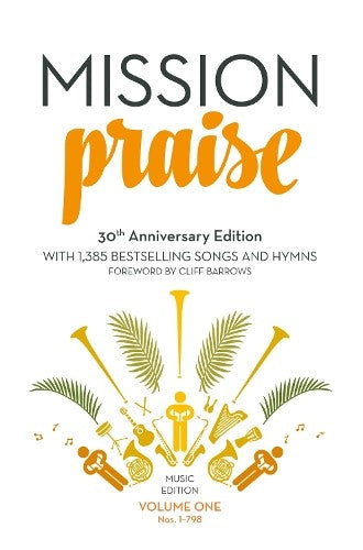 Mission Praise (Two Volume Set) [30th Anniversary Edition - Full Music Edition]