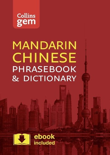 Collins Gem Mandarin Phrasebook And Dictionary [Third Edition]