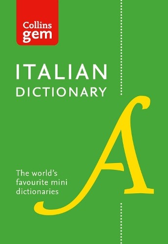 Collins Gem Italian Dictionary [10th Edition]