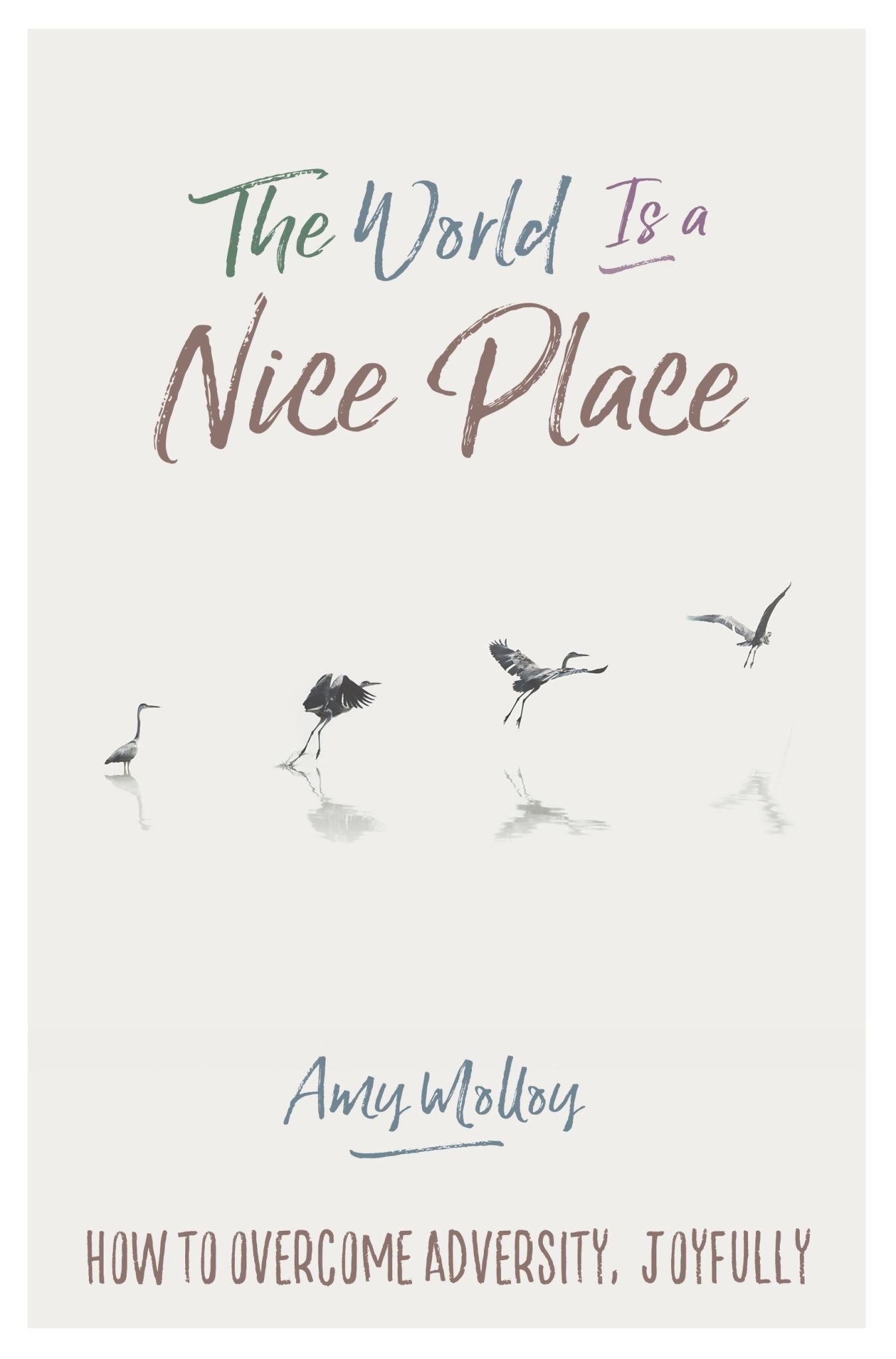 The World Is A Nice Place