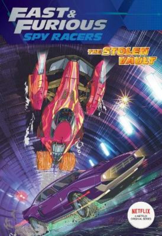 Fast & Furious  Spy Racers: The Stolen Vault