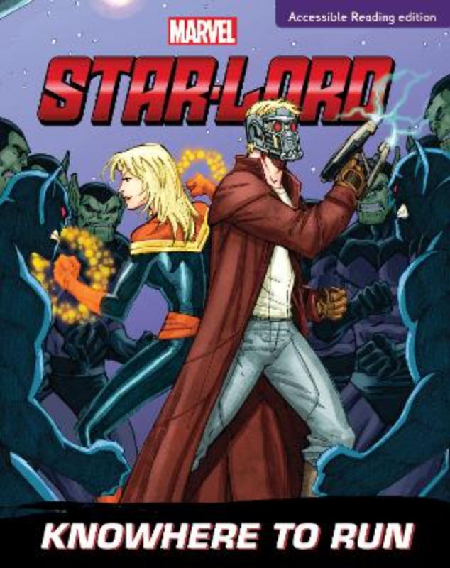 Star-Lord: Knowhere To Run (Dyslexic Friendly)