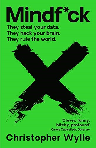 Mindf*ck : Inside Cambridge Analytica's Plot to Break the World