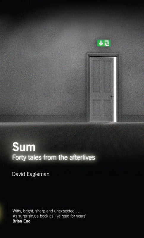 Sum: Forty Tales from the Afterlives