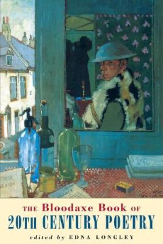 The Bloodaxe Book of 20th Century Poetry