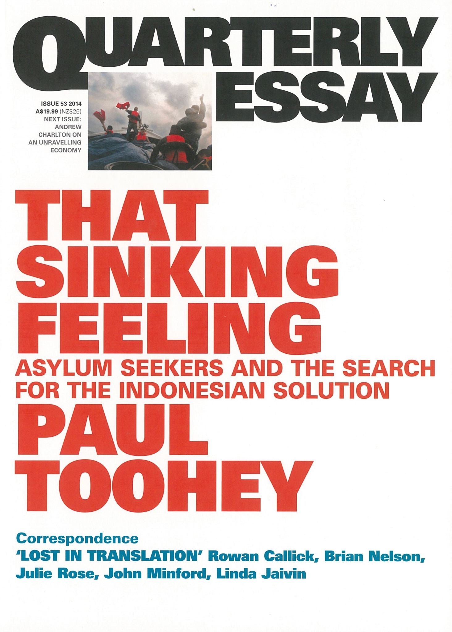 That Sinking Feeling: Asylum Seekers and the Search for the Indonesian Solution: