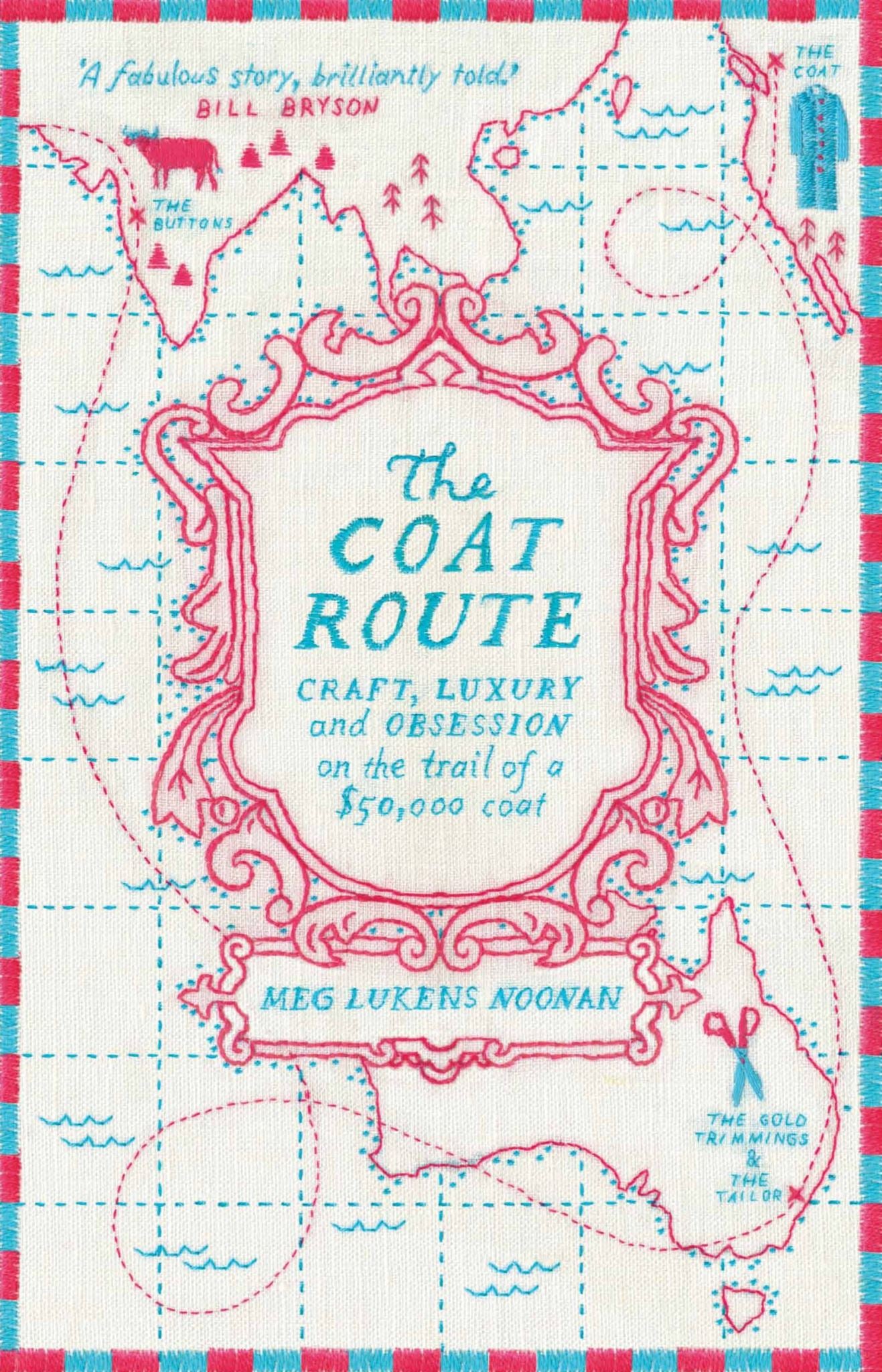 The Coat Route: Craft, Luxury, and Obsession on the trail of a $50,000 coat