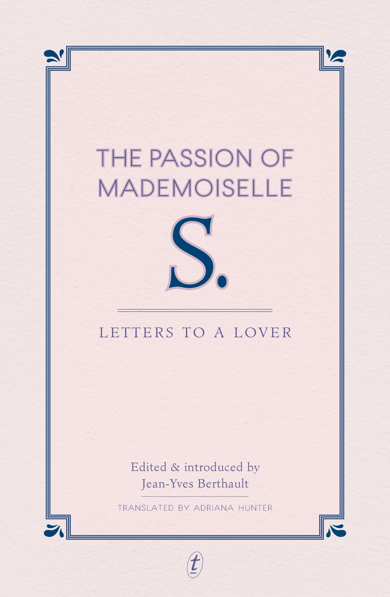 The Passion of Mademoiselle S.
