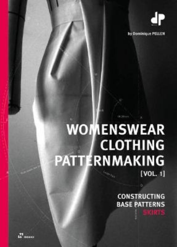 Patternmaking For Womenswear: A Reference Guide