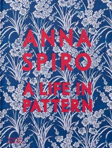 A Life in Pattern by Anna Spiro Compact Interior Design Book