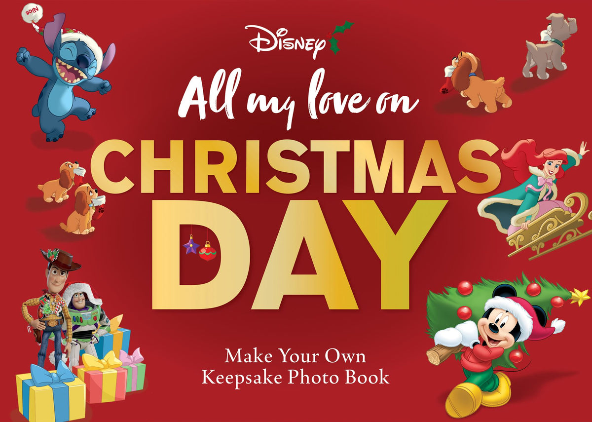 All My Love on Christmas Day: Photo Book - Disney
