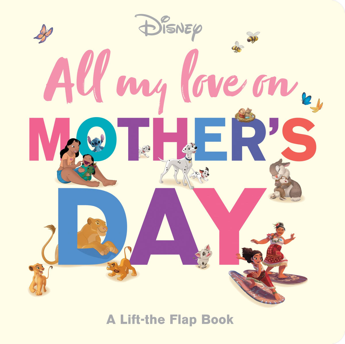 All My Love on Mother's Day: A Lift-the-Flap Book - Disney