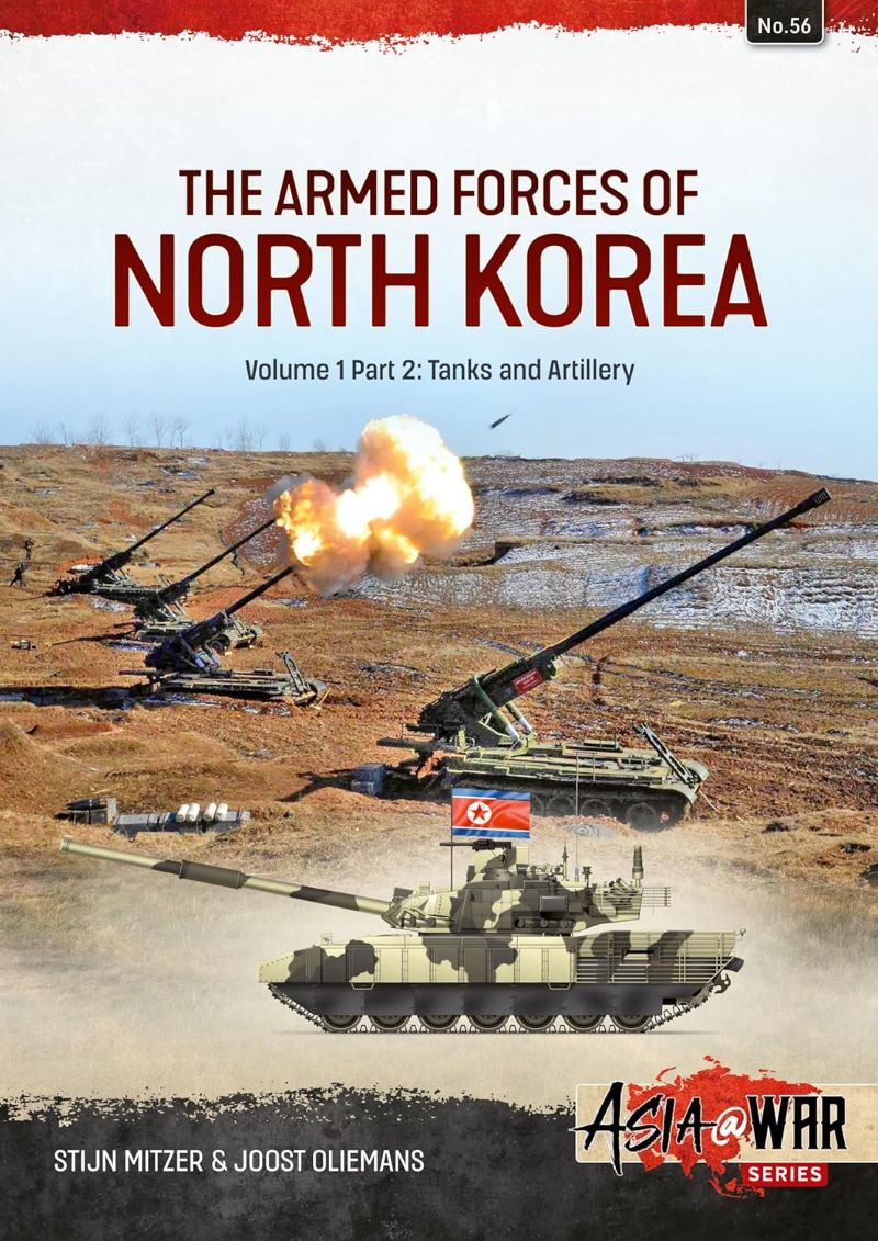 Armed Forces of North Korea Volume 1 Part 2: Tanks and Artillery