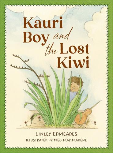 Kauri Boy & the Lost Kiwi