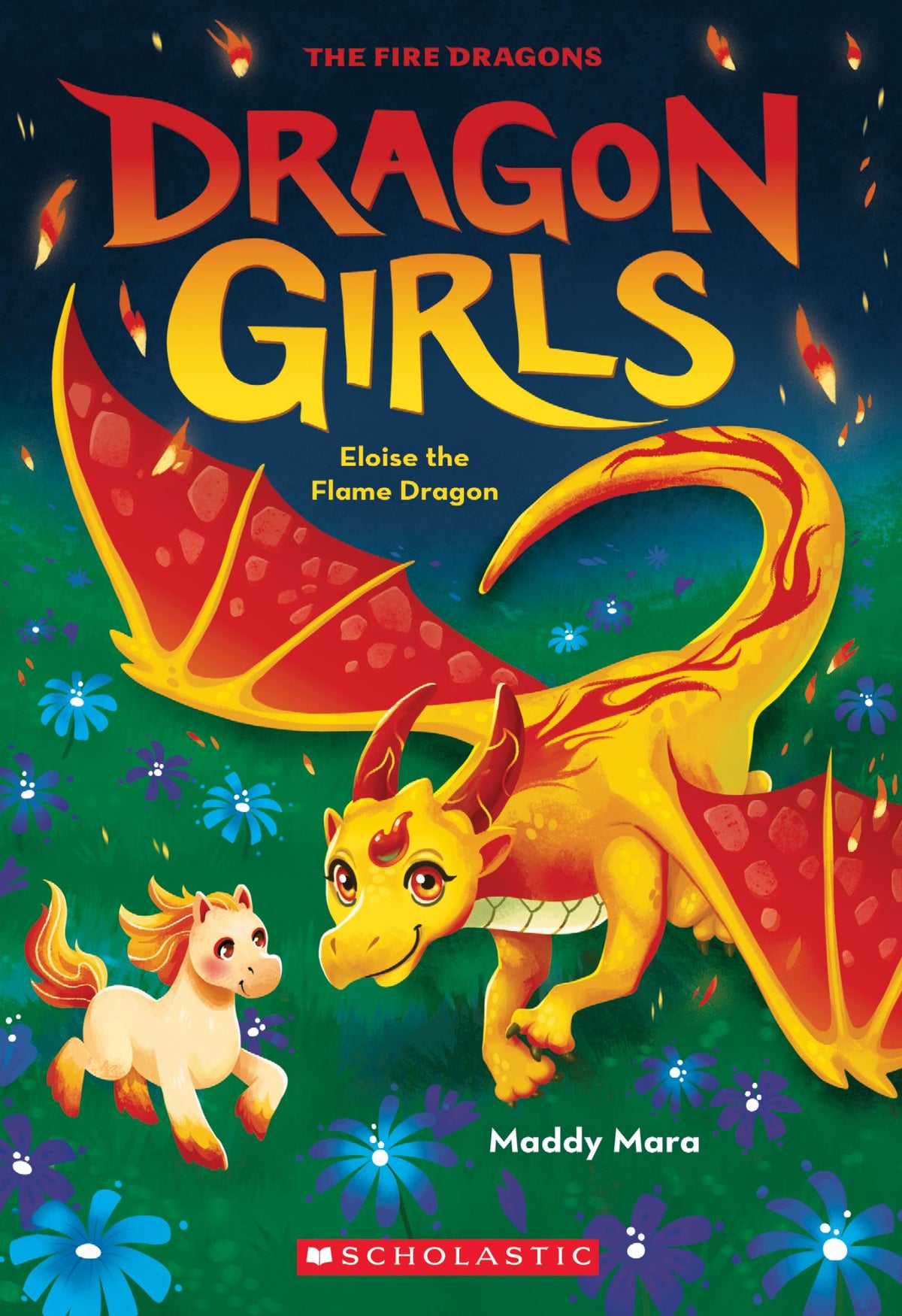 Eloise the Flame Dragon - Dragon Girls Book 16