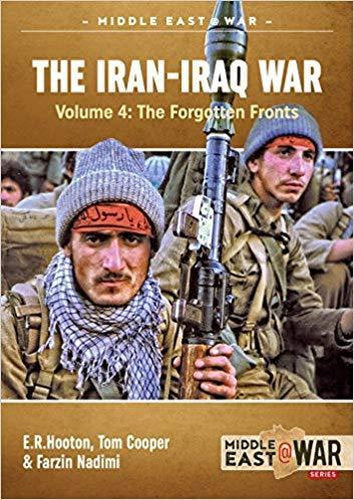 Iran-Iraq War. Volume 4: The Forgotten Fronts