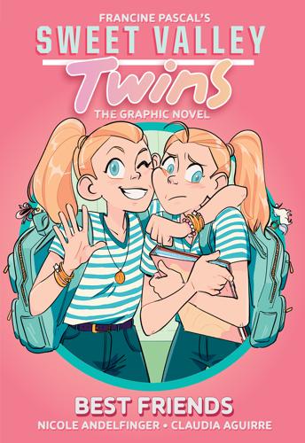 Best Friends - Sweet Valley Twins: the Graphic Novel Book 1