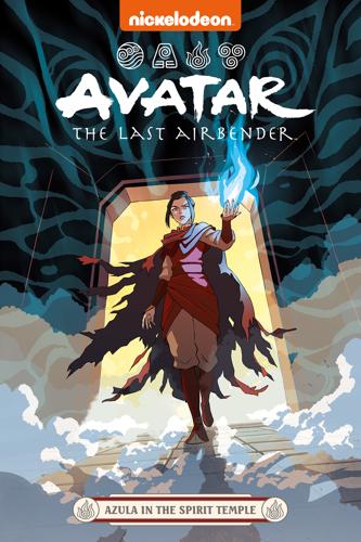 Avatar the Last Airbender: Azula in the Spirit Temple